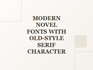 Modern Novels Embracing Old-Style Serif Fonts